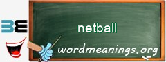 WordMeaning blackboard for netball